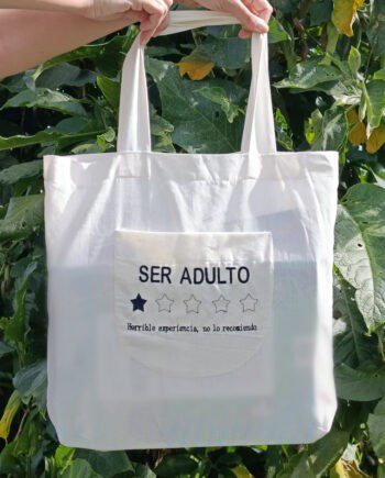 Bolsa Ecológica SER ADULTO NO LO RECOMIENDO