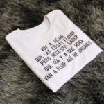Camiseta Voy a dejar que las cosas fluyan * Bordado
