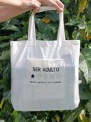 Bolsa Ecológica SER ADULTO NO LO RECOMIENDO