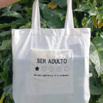 Bolsa Ecológica SER ADULTO NO LO RECOMIENDO